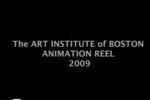 The Art Institute of Boston Animation Reel: 2009