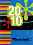 Threshold Yearbook, 2010 by Lesley University